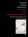 Linda-Marie PATTYN - Picturale retoriek van een rituele beweging (Galerie Ludwig Trossaert - 2012)