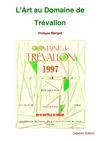 L'ART au Domaine de Trévallon
