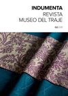 Indumenta. Revista del Museo del Traje. Nº 2, 2011