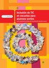Inclusion de TIC en escuelas para alumnos sordos