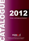 ECPAD : Catalogue 2012 (Livres et vidéos)
