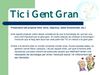Tic i Gent Gran