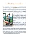 How to Reduce Your Telecommunication Expenses