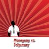 Monogamy vs Polyamory