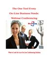 What to Look For in a Conferencing Solution