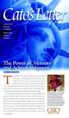 'The Power of Memory and Acknowledgment,' Cato's Letter, vol. 8, no. 1, Winter 2010