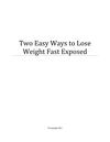 Two Easy Ways To Lose Weight Fast Exposed