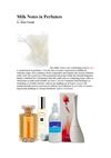 Milk Notes in Perfumes: Beyond Creamy, Milky and Lactonic (Fragrantica)