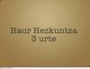 Haur Hezkuntza. 3 urte (2011-12)