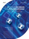 El Proyecto Facebook y la Posuniversidad.
