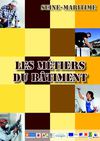 Livret des Métiers du Bâtiment - les Formations en Seine-Maritime