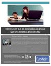Educación 2.0: El Desarrollo exige nuevas formas de educar.