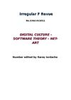 Irregular F, No 8/ Vol. III/ 2011 Digital Culture – Software Theory – Net-Art