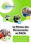 Le Réseau des Ressourcerie illustré en PACA