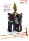PRIX ET TROPHÉES DE L’INITIATIVE EN ÉCONOMIE SOCIALE ÉDITION 2012