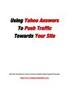 Using Yahoo Answers To Push Traffic Towards Your Site