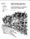 Dicionário de Silvicultura e Conservação Português-Inglês - AUTOR: John K. Francis - Forest Service Forestry