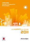LES LAUREATS DU CONCOURS ENERGIES D'AUJOURD'HUI RHONE ALPES 2011