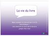 La vie du livre