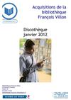 Nouveautés section discothèque janvier 2012, bibliothèque François Villon, Paris