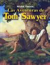 Las aventuras de Tom Sawyer - Mark Twain