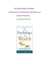The Psychology of Wealth