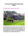 The Great Landscaped Of Vacation Home 