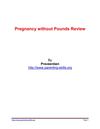Pregnancy without Pounds Review – A Walk through Live Video