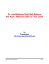Dr. Joe Rubinos High Self Esteem For Kids-Precious Gift To Your Child