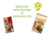 Notre boutique et notre point infos