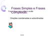 Frases Simples e Frases Complexas