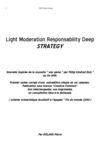 Light Moderation Reponsability Deep Strategy
