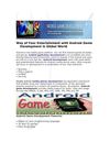 Way of Your Entertainment with Android Game Development in Global World