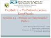 CAPITULO 2, SECCION 2.1 PORQUE SER EMPRESARIO, PARTE 1 MERCADEO