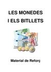 TREBALLEM ELS EUROS: Les Monedes i els Bitllets (material de Reforç)