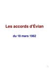 Les accords d'Evian du 18 mars 1962