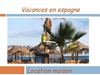 location vacances en Espagne