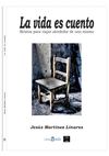 La vida es cuento