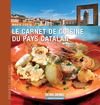 Le carnet de cuisine du Pays catalan