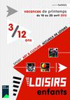 Loisirs enfants - vacances de printemps 2012