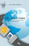 Seguridad Viaria. Nueva Política de Estado en el Hemisferio Occidental