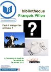 Faut-il manger les animaux, bibliographie proposée dans le cadre du jeudi de l'actualités du 16 février 2012,...