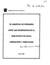 El maestro de primaria ante las exigencias de la biblioteca de aula: formación y prácticas
