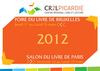 Les éditeurs de Picardie à la Foire du livre de Bruxelles et au Salon du livre de Paris !