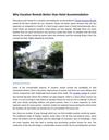 Why Vacation Rentals Better than Hotel Accommodation