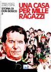 Vita di Don Bosco a fumetti volume 2 - Una casa per mille ragazzi