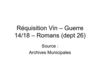 Réquisition Vin - Guerre 14/18 - Romans dept 26 