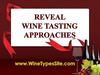 Reveal Wine Tasting Approaches