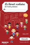 Le livret scolaire de l'école primaire - Maternelle 3 bilans