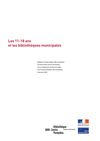 Les 11-18 ans et les bibliothèques municipales : usages et représentations